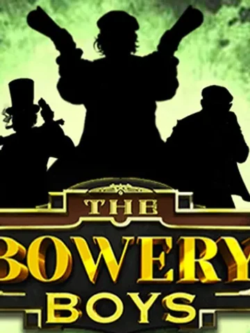 The Bowery Boys slot